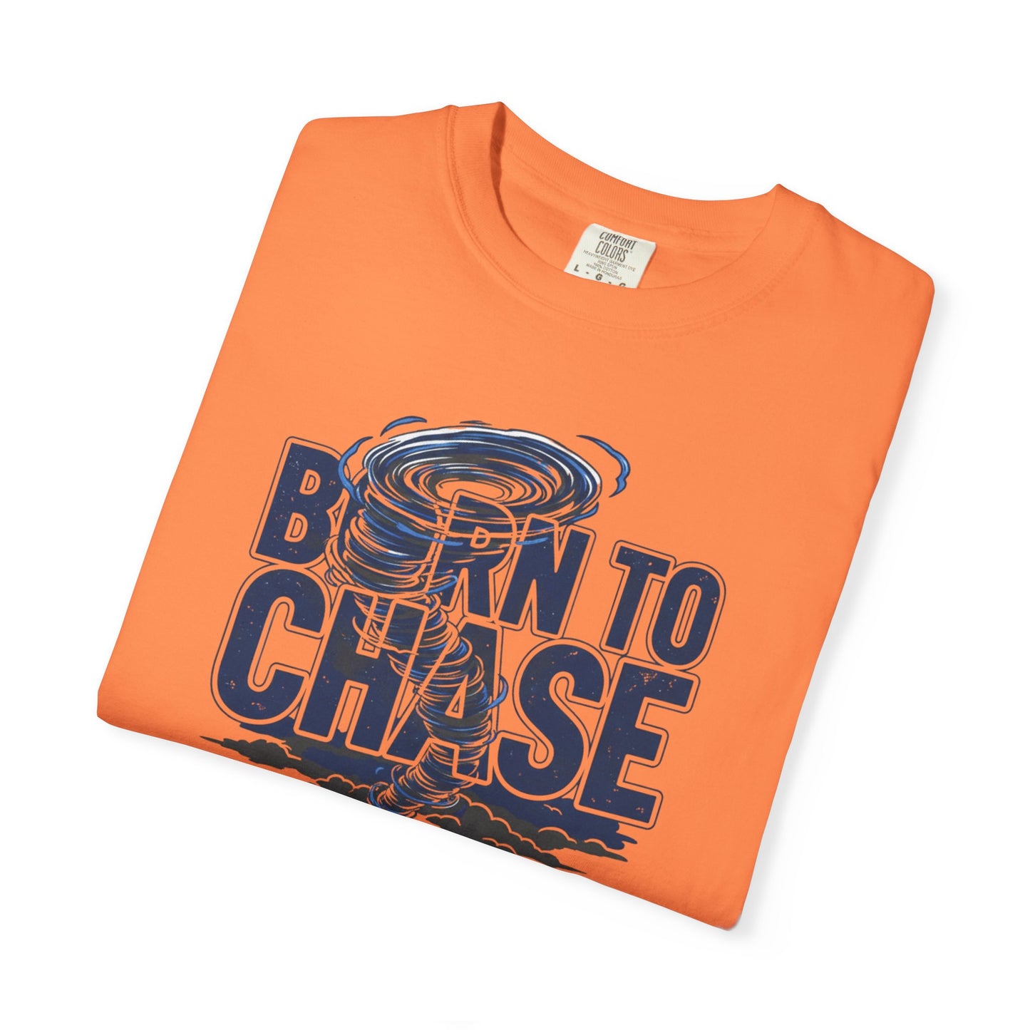 Born to Chase Unisex Garment-Dyed T-shirt