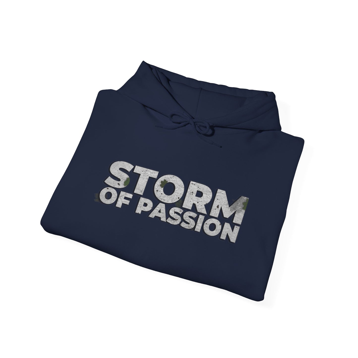 Storm of Passion Hoodie — Graphic Text Pullover for Storm of Passion fans