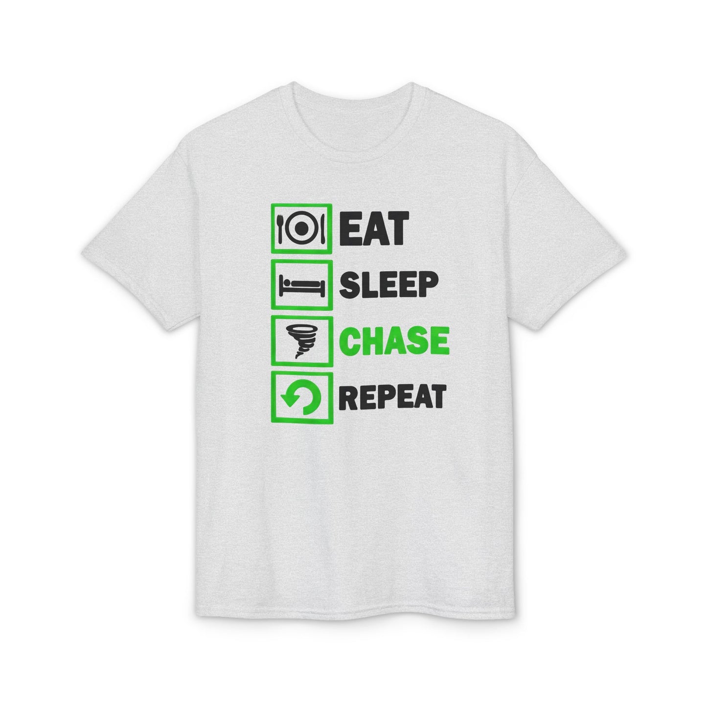 Eat Sleep Chase Repeat Graphic Tee (Storm Chasing Lifestyle)