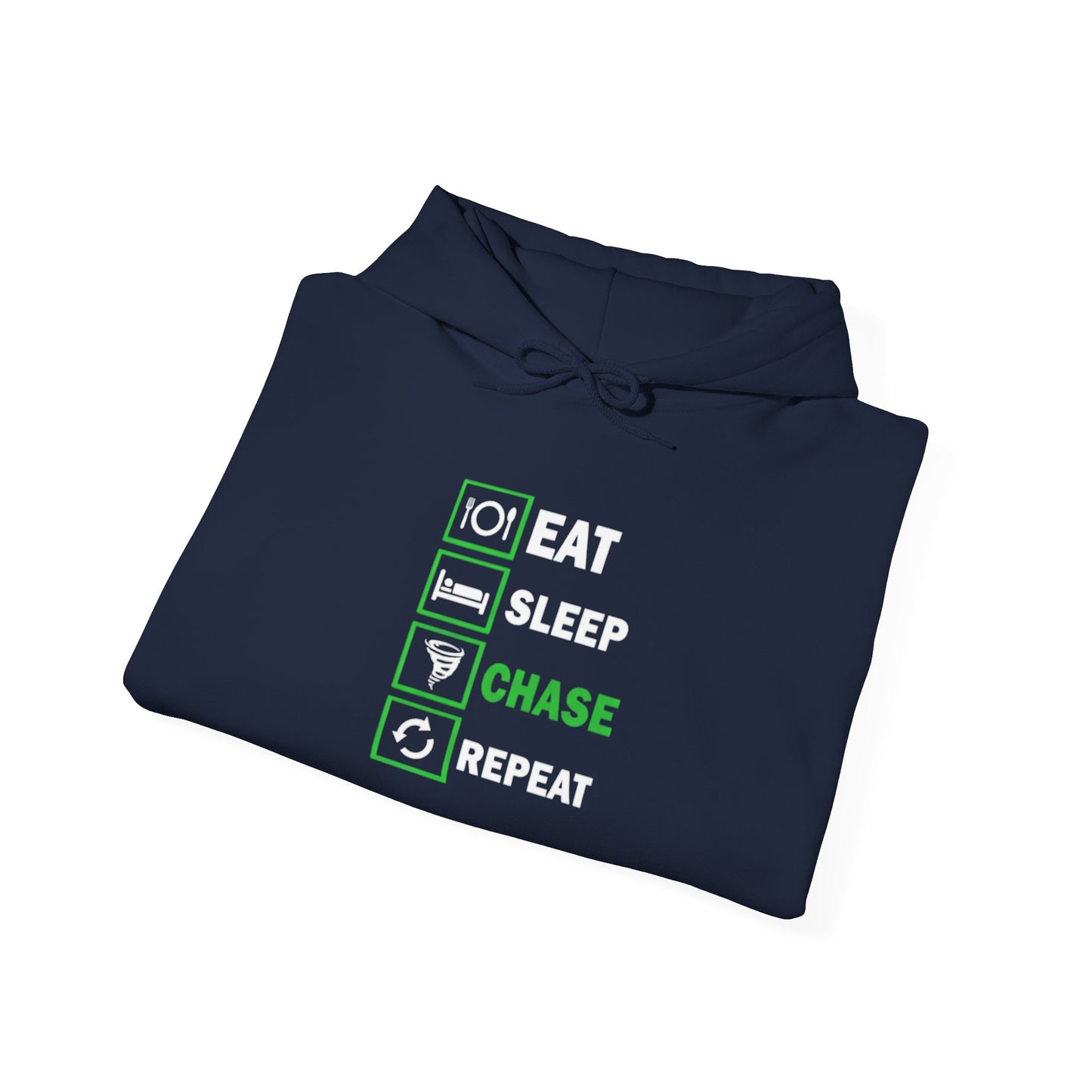 Hoodie — Eat Sleep Chase Repeat Storm Chasing Hoodie