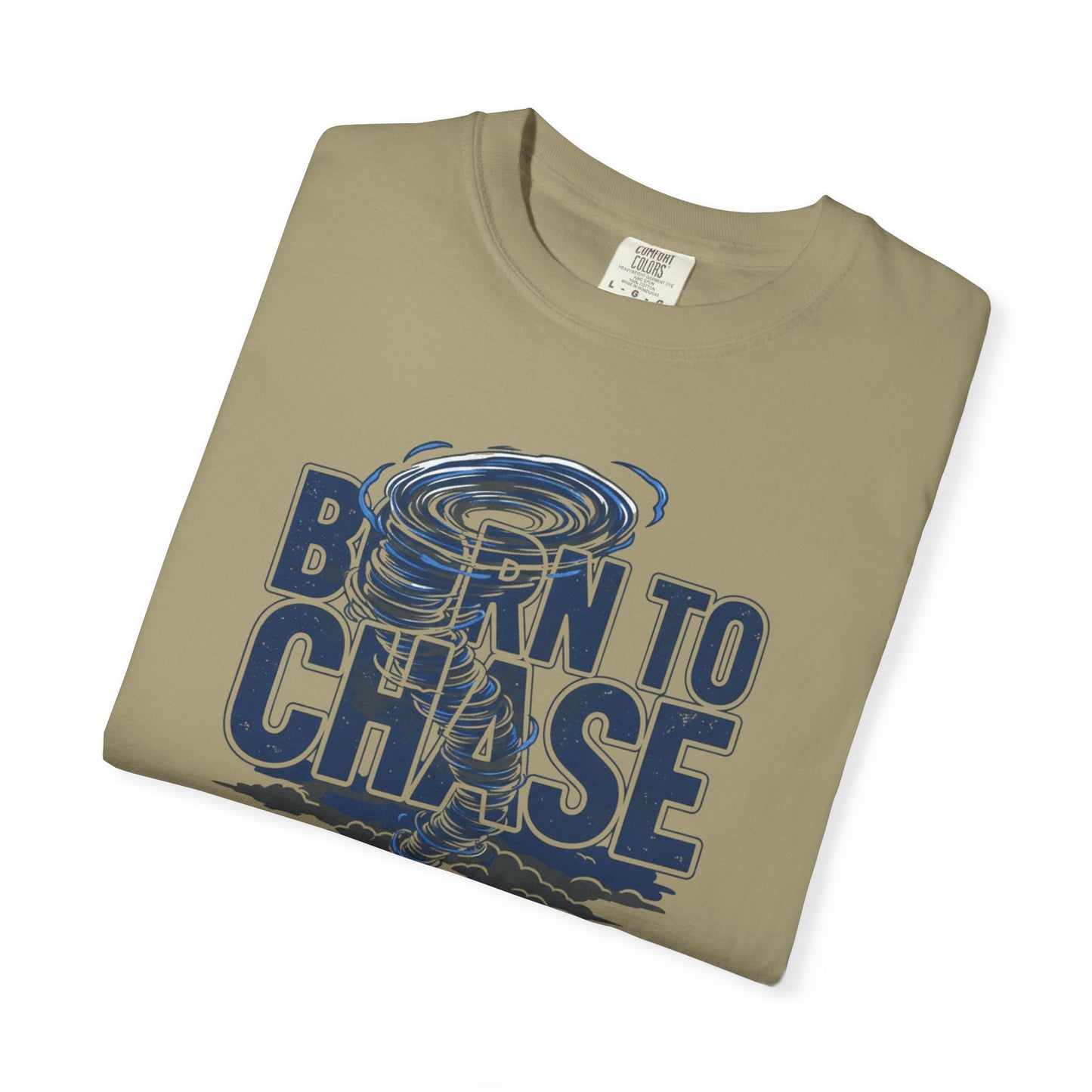 Born to Chase Unisex Garment-Dyed T-shirt