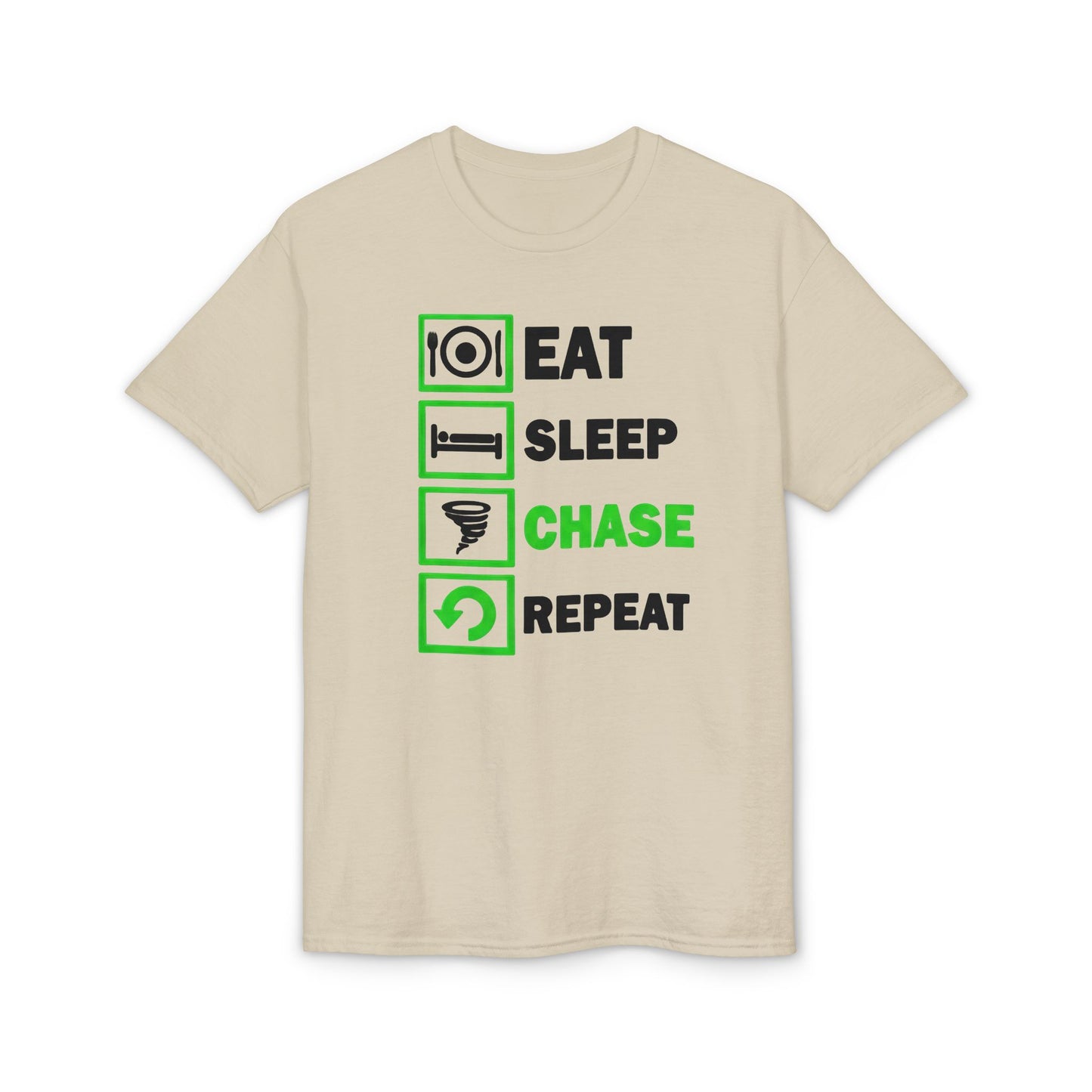 Eat Sleep Chase Repeat Graphic Tee (Storm Chasing Lifestyle)